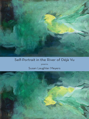 cover image of Self-Portrait in the River of Deja Vu